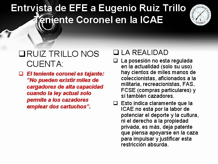 Entrvista de EFE a Eugenio Ruiz Trillo Teniente Coronel en la ICAE q RUIZ