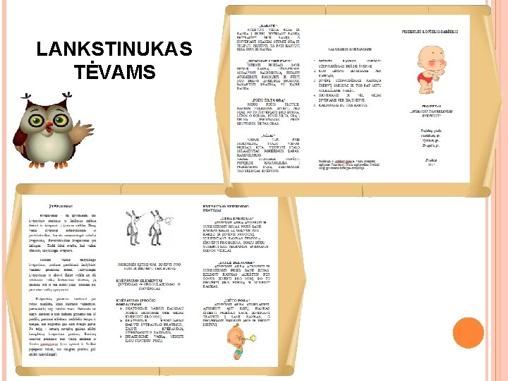 LANKSTINUKAS TĖVAMS 