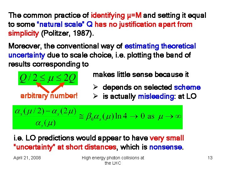 Photon Induced Collisions A Phenomenologists Point Of View