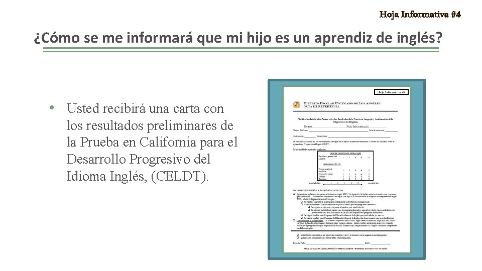 Hoja Informativa #4 ¿Cómo se me informará que mi hijo es un aprendiz de