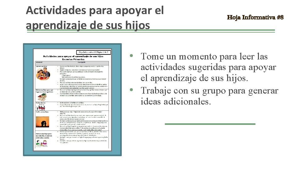 Actividades para apoyar el aprendizaje de sus hijos Hoja Informativa #8 • Tome un