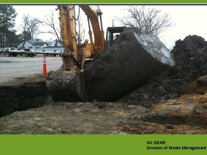 Underground Storage Tanks NC DENR Division of Waste Management Underground Storage Tanks NC DENR Division of Waste Management