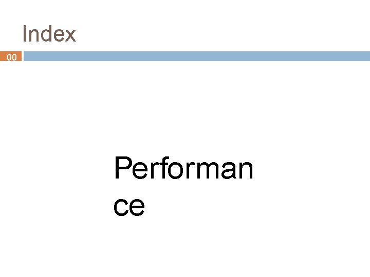 Index 00 Performan ce 