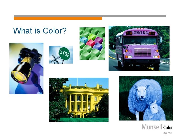 What is Color? 