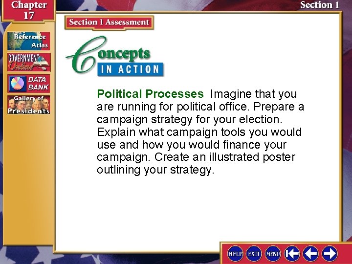 Political Processes Imagine that you are running for political office. Prepare a campaign strategy