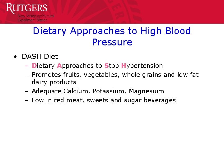 Dietary Approaches to High Blood Pressure • DASH Diet – Dietary Approaches to Stop