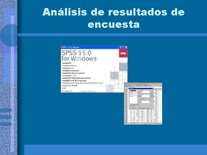 Análisis de resultados de encuesta 