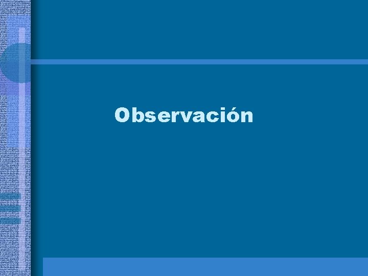 Observación 