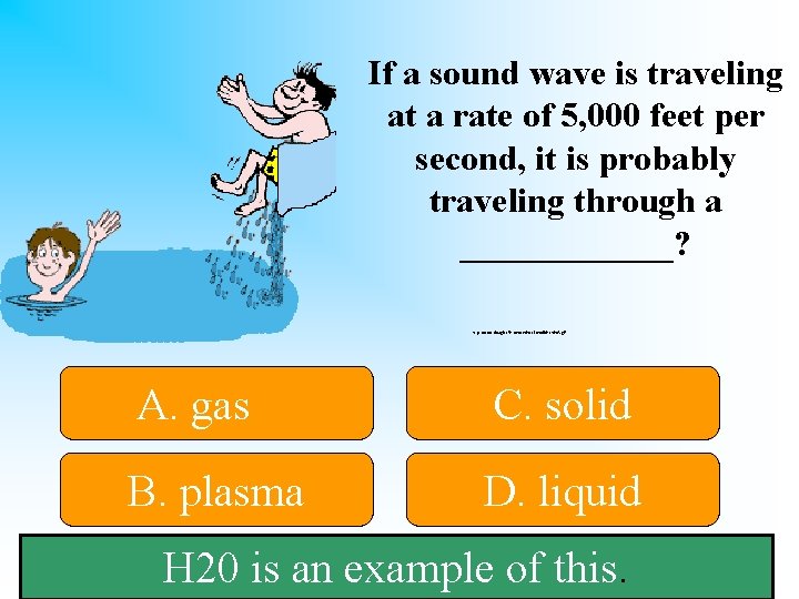 If a sound wave is traveling at a rate of 5, 000 feet per