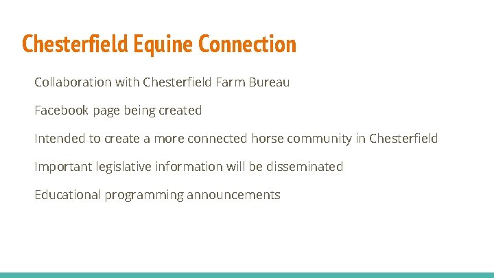Chesterfield Equine Connection Collaboration with Chesterfield Farm Bureau Facebook page being created Intended to