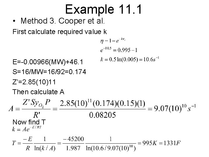 Example 11. 1 • Method 3. Cooper et al. First calculate required value k