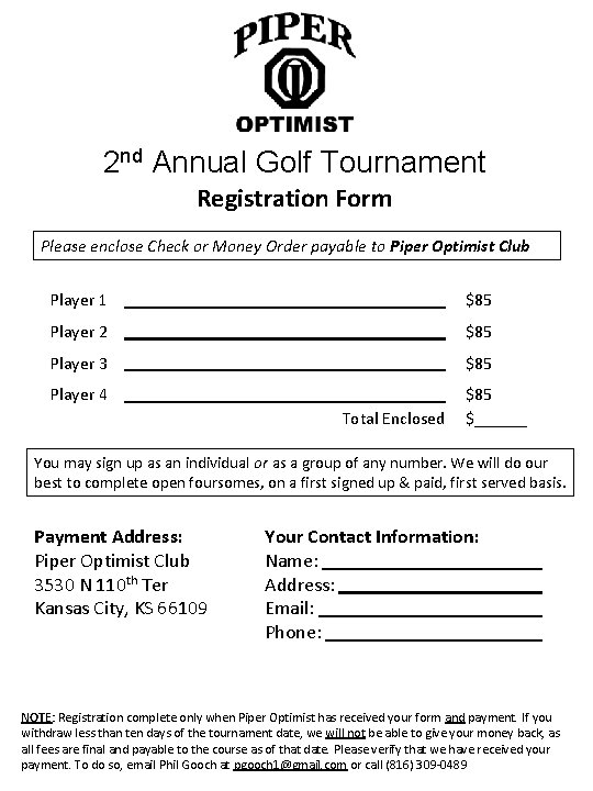 2 nd Annual Golf Tournament Registration Form Please enclose Check or Money Order payable