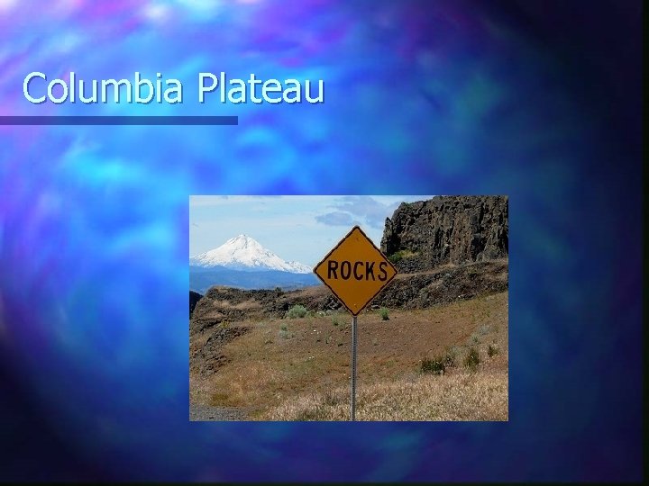 Columbia Plateau 