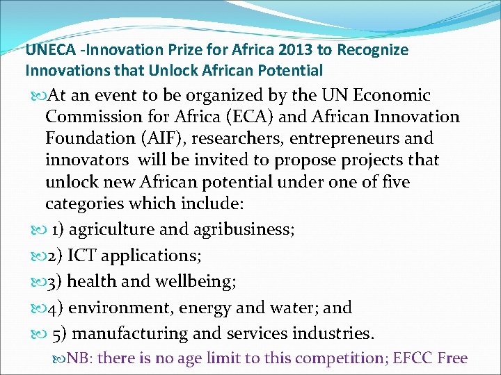 UNECA -Innovation Prize for Africa 2013 to Recognize Innovations that Unlock African Potential At