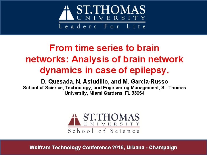 From time series to brain networks: Analysis of brain network dynamics in case of