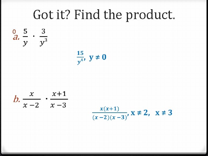 Got it? Find the product. 0 