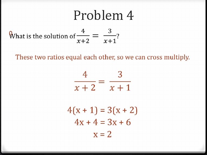 Problem 4 0 