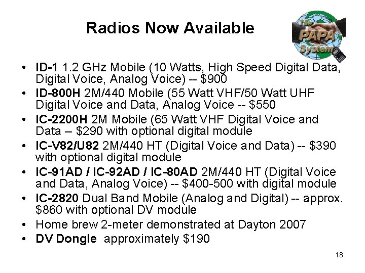 Radios Now Available • ID-1 1. 2 GHz Mobile (10 Watts, High Speed Digital Radios Now Available • ID-1 1. 2 GHz Mobile (10 Watts, High Speed Digital