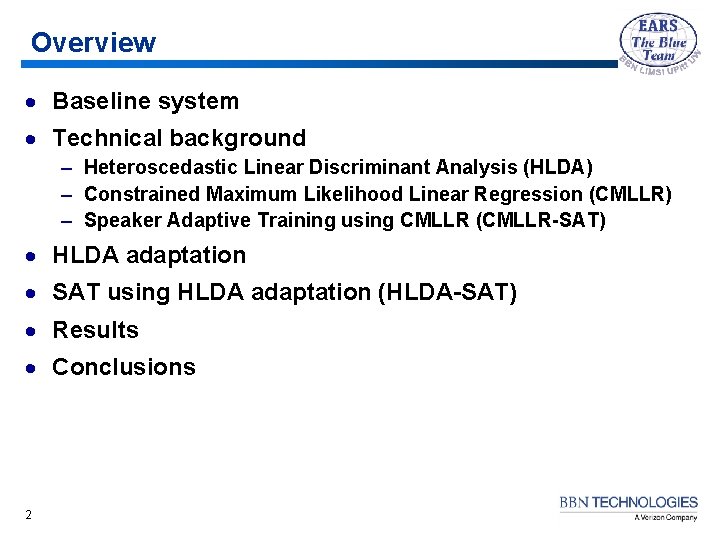 Overview · Baseline system · Technical background – Heteroscedastic Linear Discriminant Analysis (HLDA) –
