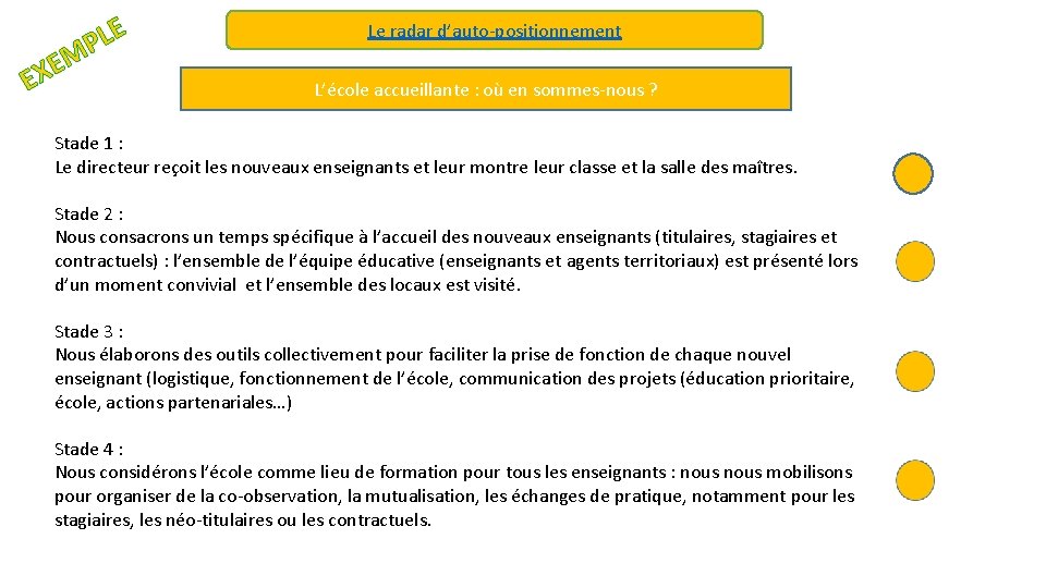 E LE P M E X Le radar d’auto-positionnement L’école accueillante : où en E LE P M E X Le radar d’auto-positionnement L’école accueillante : où en