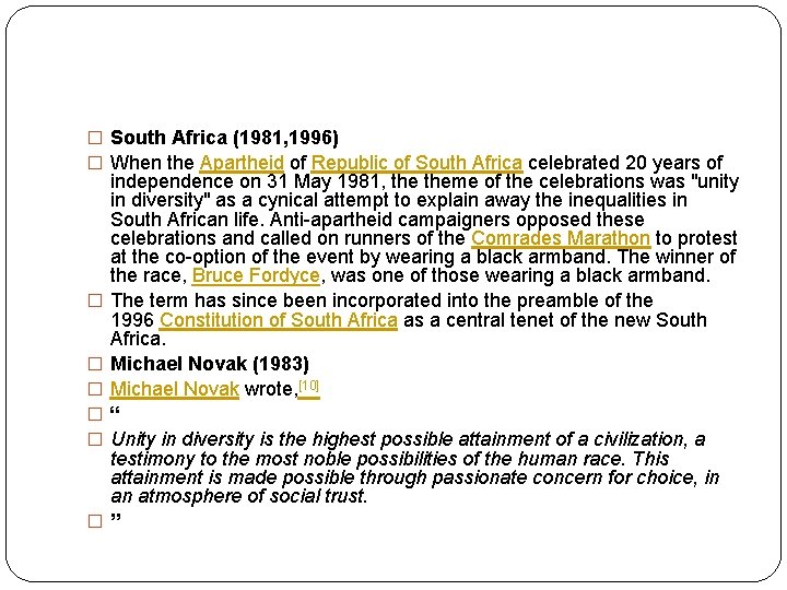 � South Africa (1981, 1996) � When the Apartheid of Republic of South Africa