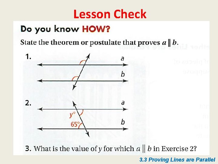 Lesson Check 3. 3 Proving Lines are Parallel 