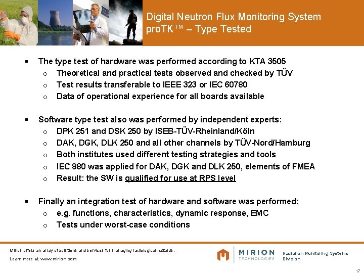 Digital Neutron Flux Monitoring System pro. TK™ – Type Tested § The type test