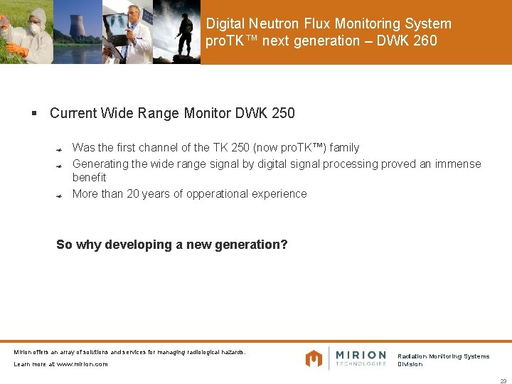 Digital Neutron Flux Monitoring System pro. TK™ next generation – DWK 260 § Current