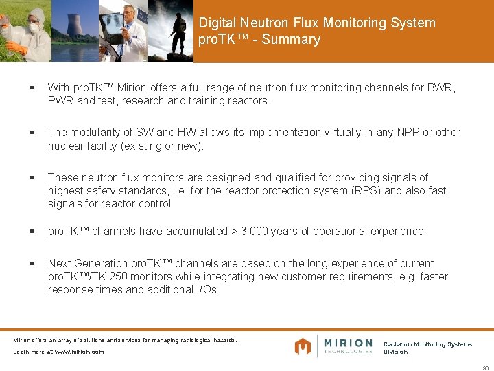 Digital Neutron Flux Monitoring System pro. TK™ - Summary § With pro. TK™ Mirion