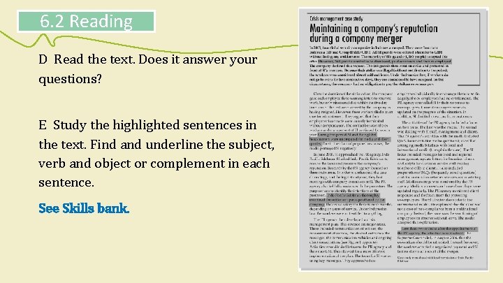 6. 2 Reading D Read the text. Does it answer your questions? E Study