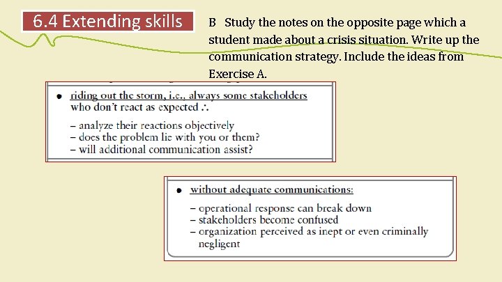 6. 4 Extending skills B Study the notes on the opposite page which a