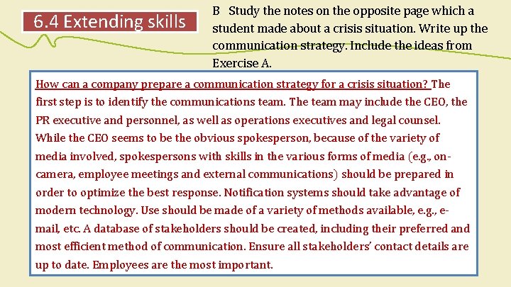 6. 4 Extending skills B Study the notes on the opposite page which a