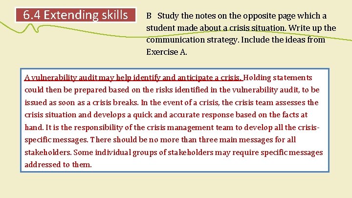 6. 4 Extending skills B Study the notes on the opposite page which a