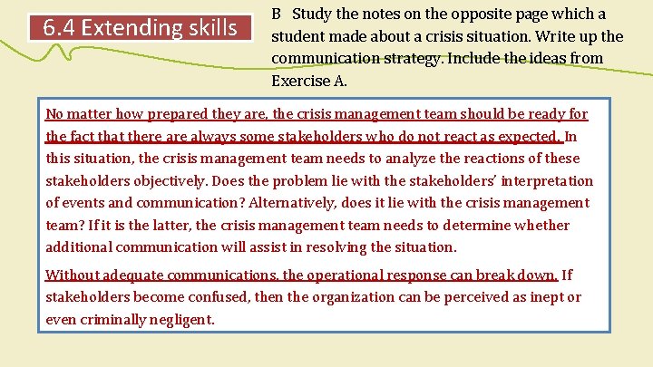 6. 4 Extending skills B Study the notes on the opposite page which a