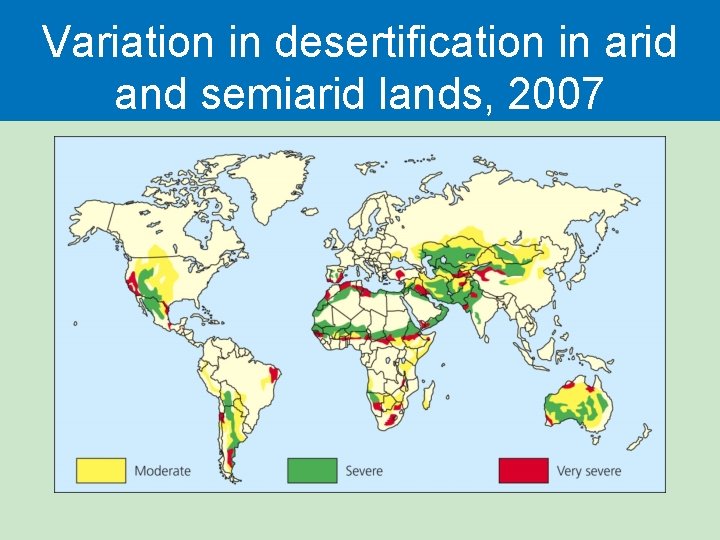 Variation in desertification in arid and semiarid lands, 2007 