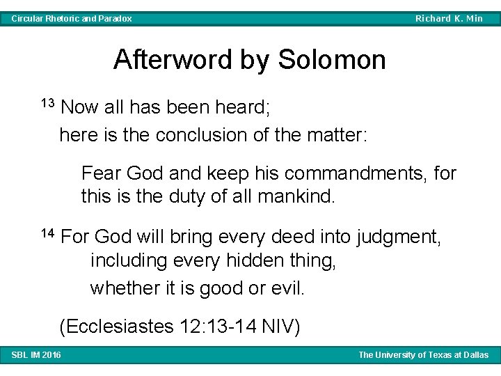 Richard K. Min Circular Rhetoric and Paradox Afterword by Solomon 13 Now all has Richard K. Min Circular Rhetoric and Paradox Afterword by Solomon 13 Now all has