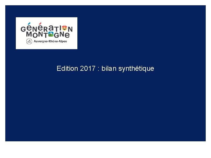 Edition 2017 : bilan synthétique 