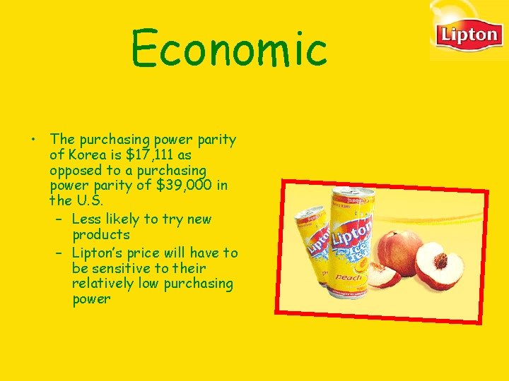 Economic • The purchasing power parity of Korea is $17, 111 as opposed to Economic • The purchasing power parity of Korea is $17, 111 as opposed to