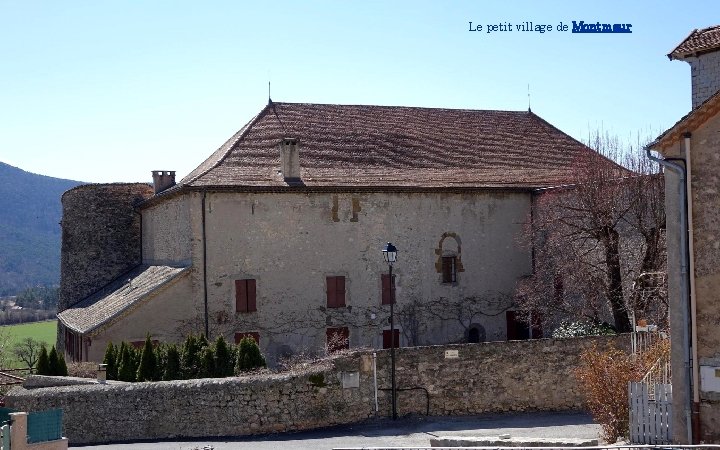 Le petit village de Montmaur 