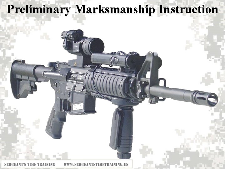 Preliminary Marksmanship Instruction 