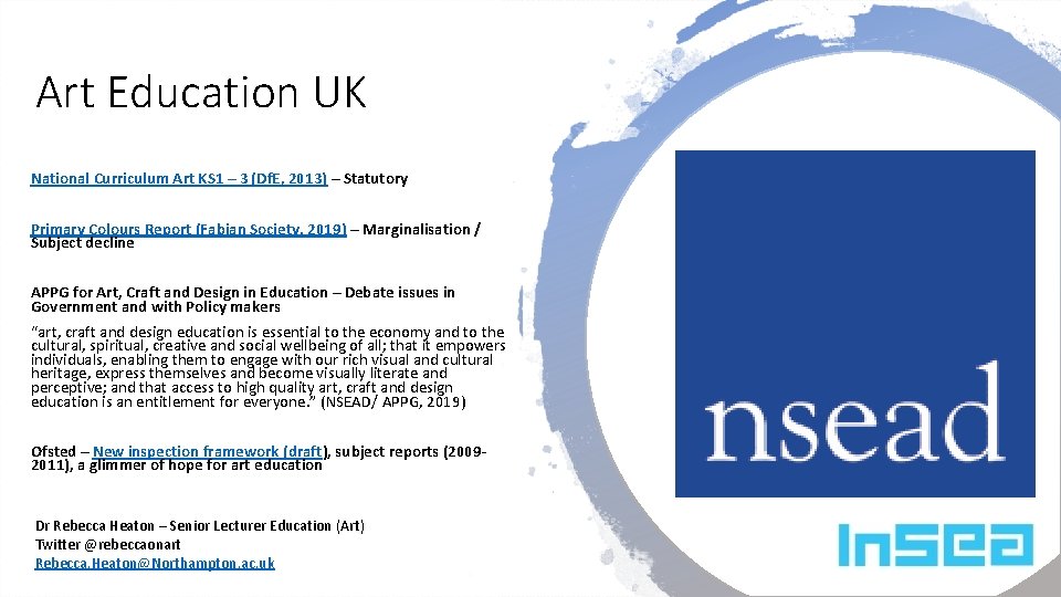 Art Education UK National Curriculum Art KS 1 – 3 (Df. E, 2013) –