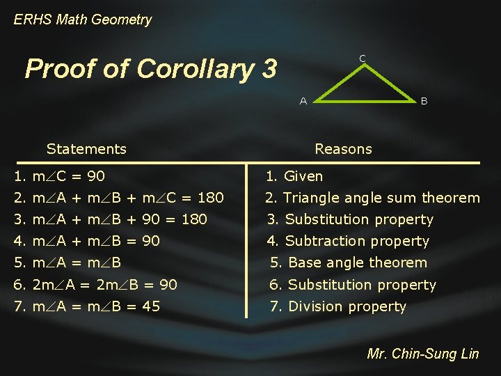 ERHS Math Geometry C Proof of Corollary 3 A Statements B Reasons 1. m