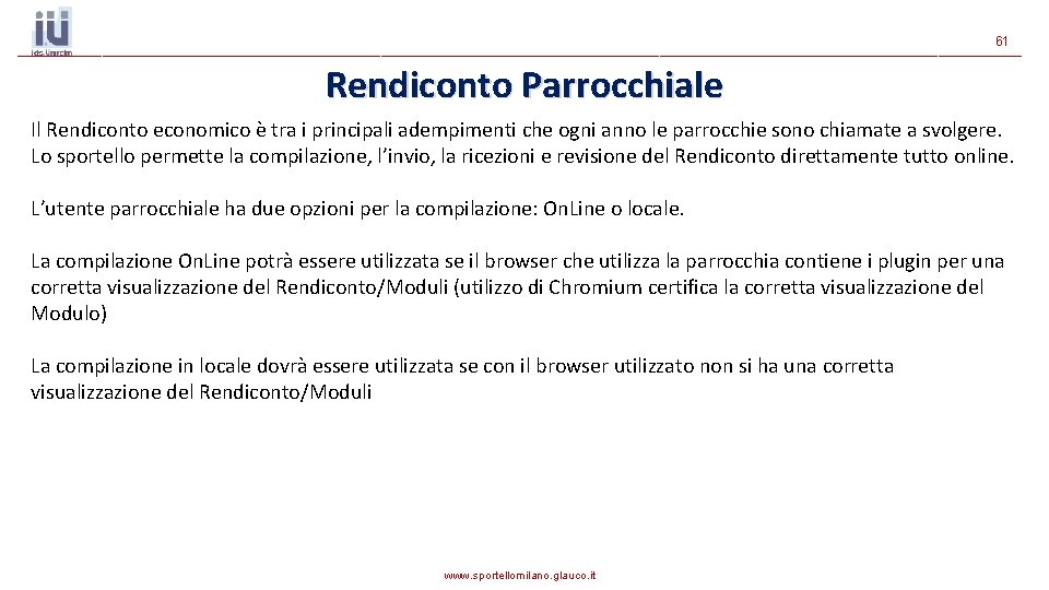 61 Rendiconto Parrocchiale Il Rendiconto economico è tra i principali adempimenti che ogni anno 61 Rendiconto Parrocchiale Il Rendiconto economico è tra i principali adempimenti che ogni anno