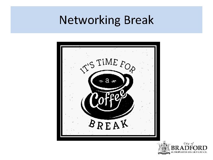 Networking Break 