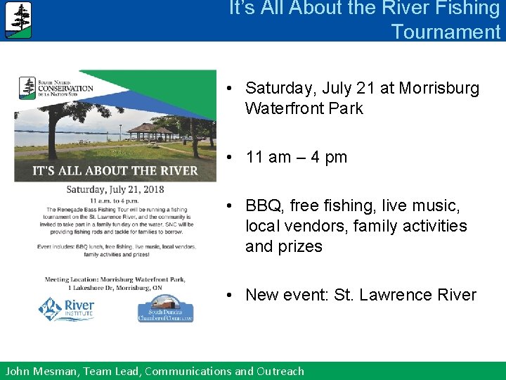 It’s All About the River Fishing Tournament • Saturday, July 21 at Morrisburg Waterfront