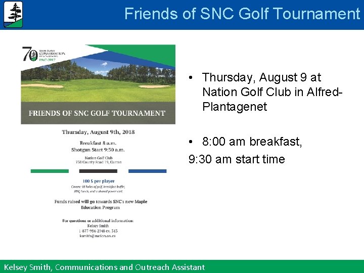 Friends of SNC Golf Tournament • Thursday, August 9 at Nation Golf Club in