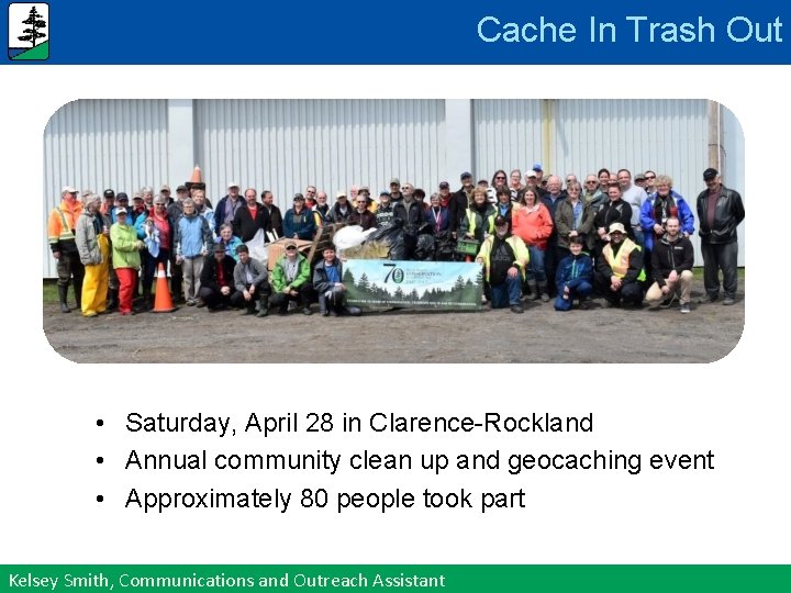 Cache In Trash Out • Saturday, April 28 in Clarence-Rockland • Annual community clean