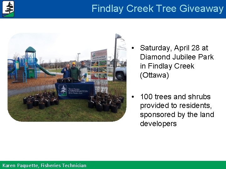 Findlay Creek Tree Giveaway • Saturday, April 28 at Diamond Jubilee Park in Findlay