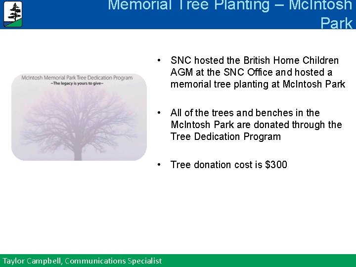 Memorial Tree Planting – Mc. Intosh Park • SNC hosted the British Home Children