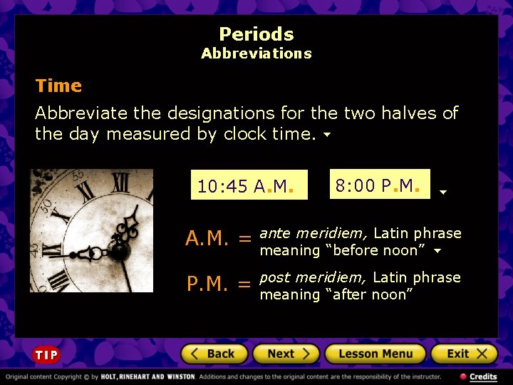 Periods Abbreviations Time Abbreviate the designations for the two halves of the day measured